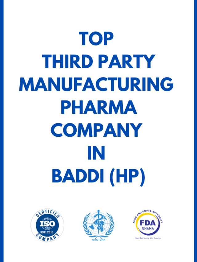 Third Party Manufacturing Pharma Companies in Baddi