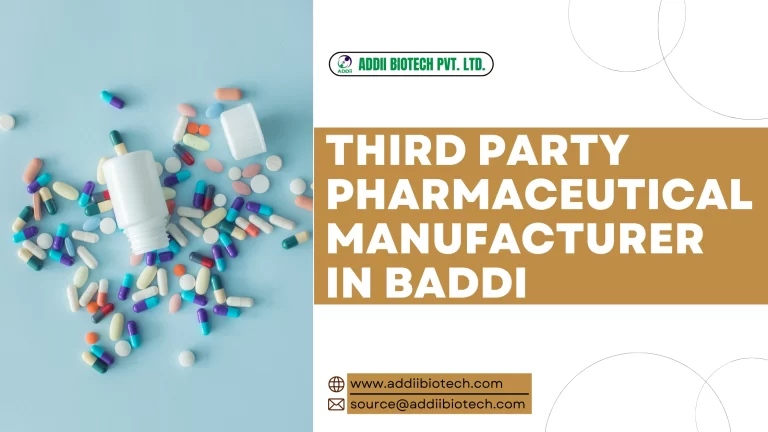 Third Party Pharmaceutical Manufacturer in Baddi