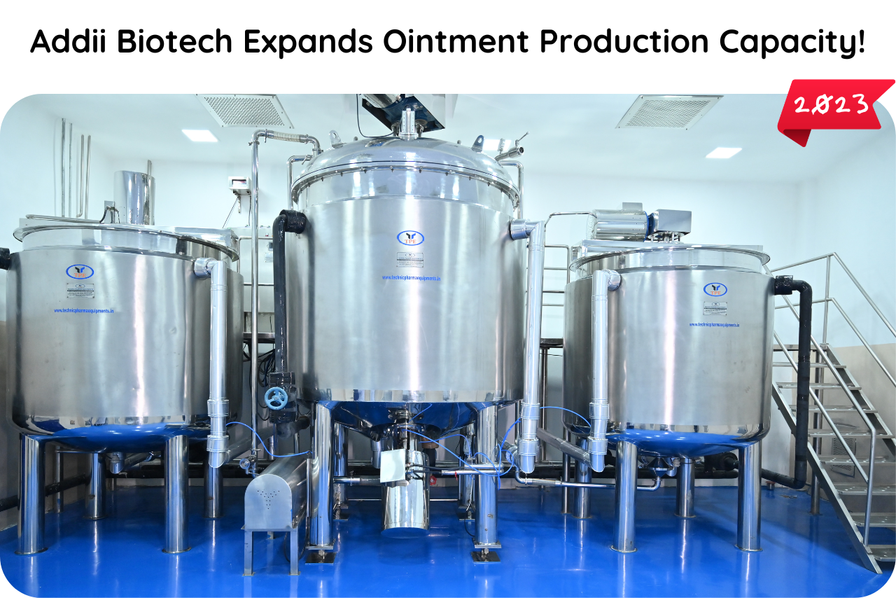 Expands Ointment Production Capacity